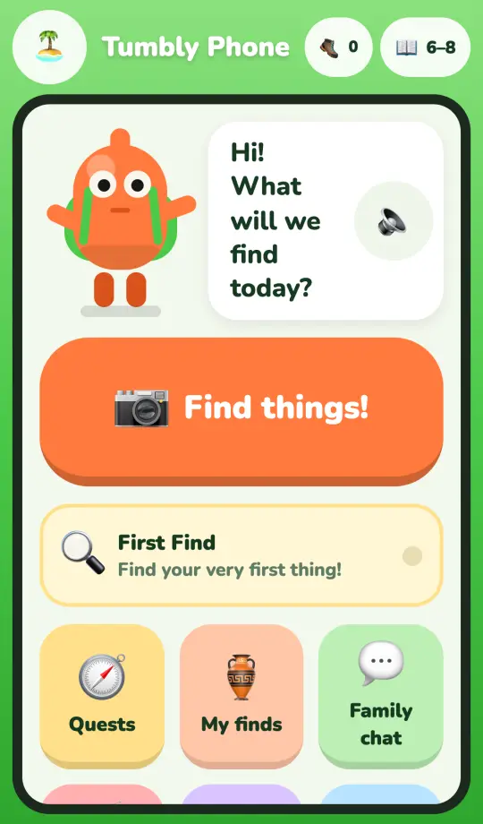 The Tumbly Phone home: Buddy asks what we'll find today, a big Find things button, quests, finds and family chat
